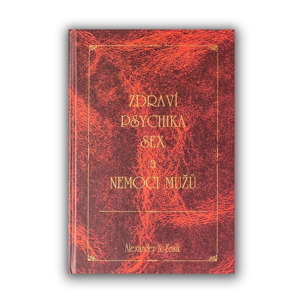 PSYCHIKA, SEX A NEMOCI MUŽŮ